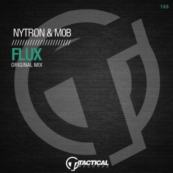 Nytron & Mob – Flux