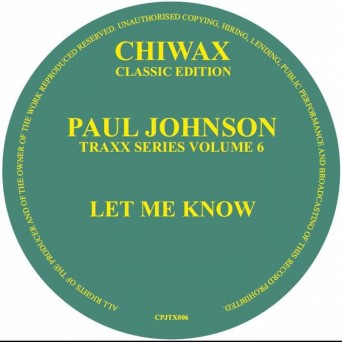 Paul Johnson – Let Me Know