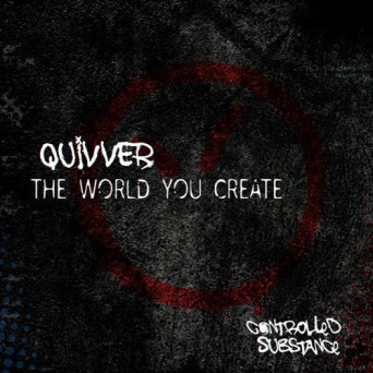 Quivver – The World You Create