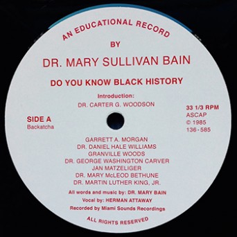 Dr Mary Sullivan Bain – Do You Know Black History