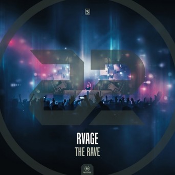 RVAGE – The Rave