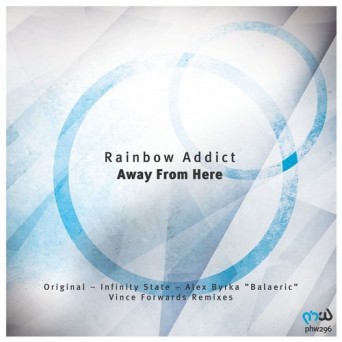 Rainbow Addict – Away From Here