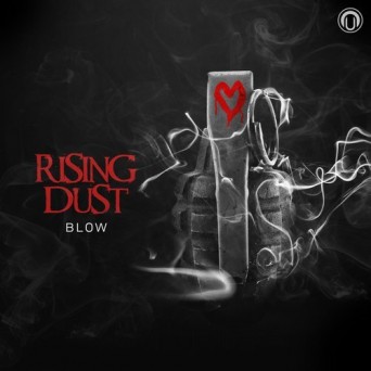 Rising Dust – Blow