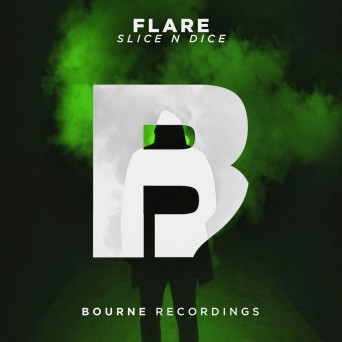 Slice N Dice – Flare