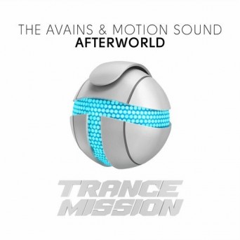 The Avains & Motion Sound – Afterworld