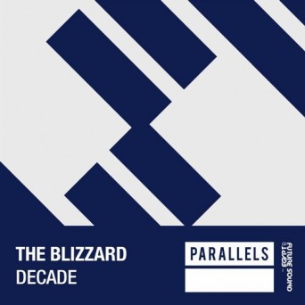 The Blizzard – Decade