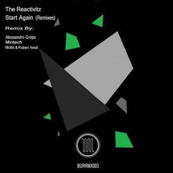 The Reactivitz – Start Again (Remixes)