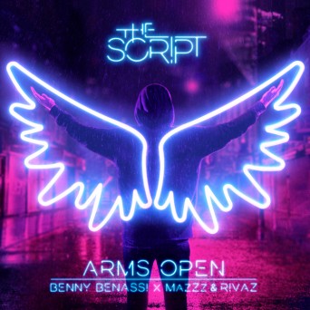 The Script – Arms Open (Benny Benassi x MazZz & Rivaz Remix)