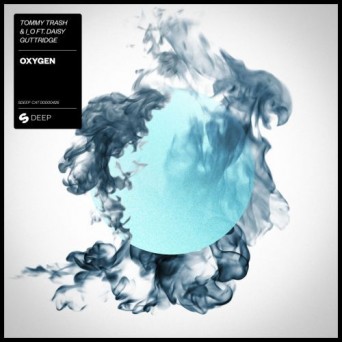 Tommy Trash – Oxygen