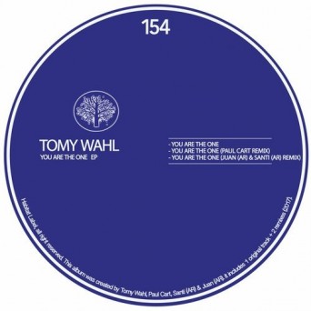 Tomy Wahl – You Are The One EP