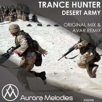 Trance Hunter – Desert Army