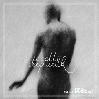 UCCELLI – Deep Walk
