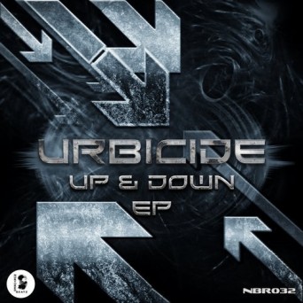Urbicide – Up & Down