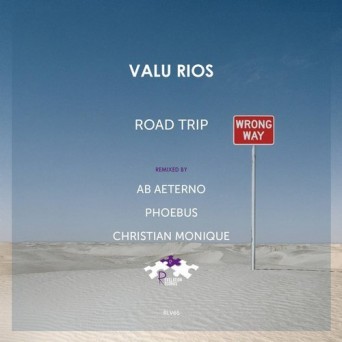 Valu Rios – Road Trip