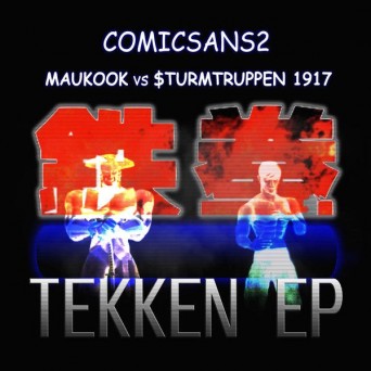 $Turmtruppen 1917 & Maukook – Tekken