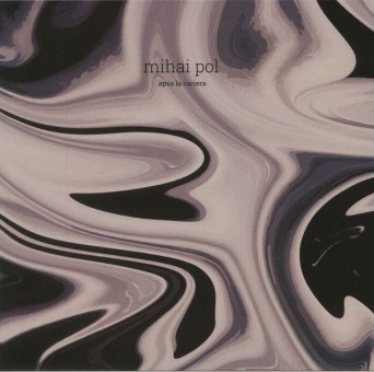 Mihai Pol – Apus la Cariera