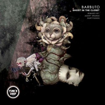 Barbuto – Ghost in the Closet