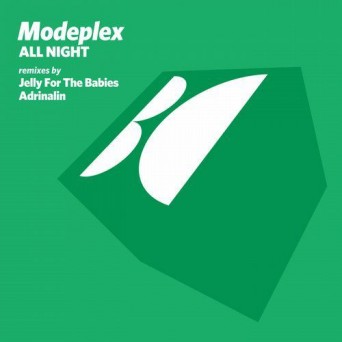 Modeplex – All Night