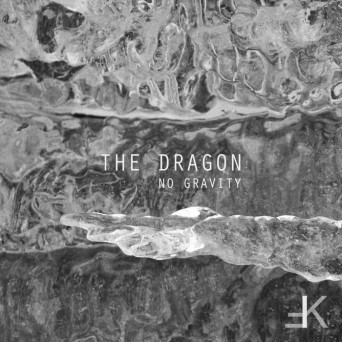No Gravity – The Dragon