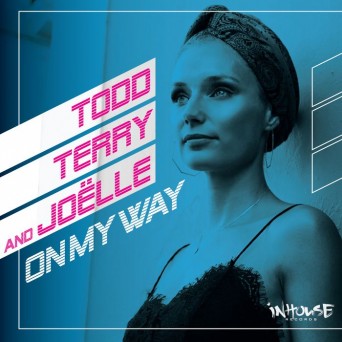 Todd Terry – On My Way