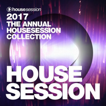 2017 – The Annual Housesession Collection