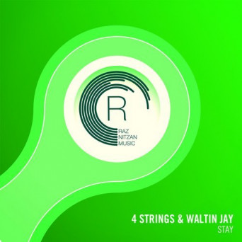 4 Strings & Waltin Jay – Stay