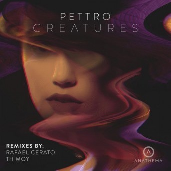 Pettro (MX) – Creatures