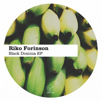 Riko Forinson – Black Domina EP