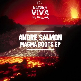 Andre Salmon – Magma Boots EP