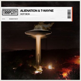 Alienation & T-Wayne – Hot Box
