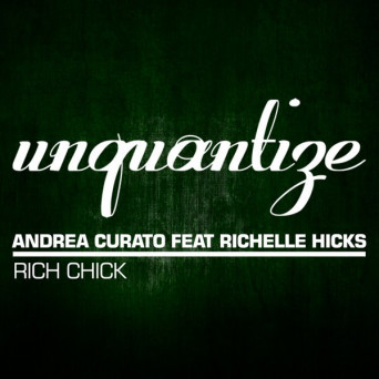 Andrea Curato & Richelle Hicks – Rich Chick