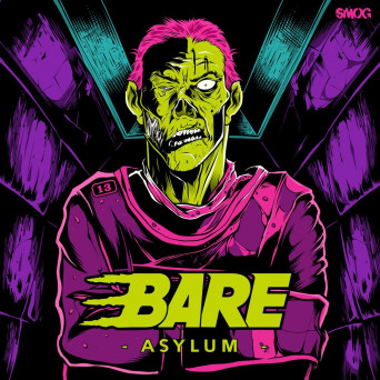 Bare – Asylum EP