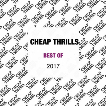 Best Of Cheap Thrills 2017