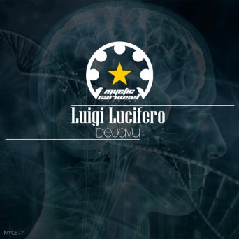 Luigi Lucifero – Dejavu