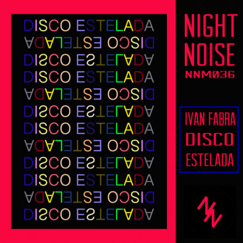 Ivan Fabra – Disco Estelada