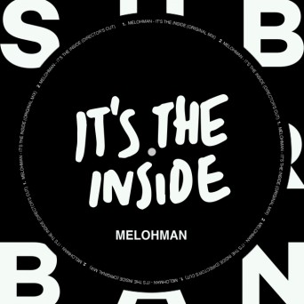 Melohman – It’s the Inside EP