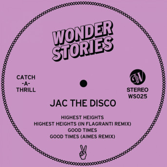 Jac The Disco – Highest Heights EP