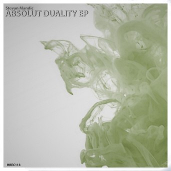 Stevan Mandic – Absolut Duality Ep