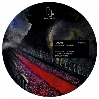 Hakko – Horse & Cigarets