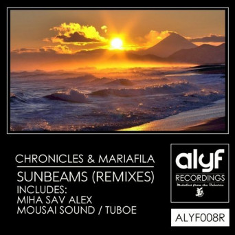 Chronicles & Mariafila – Sunbeams (Remixes)