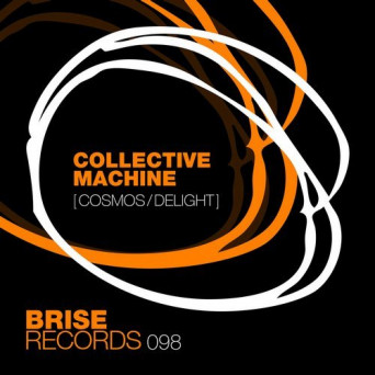 Collective Machine – Cosmos / Delight