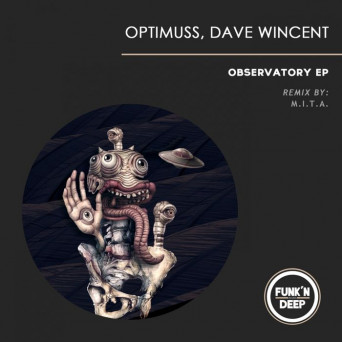 Dave Wincent & Optimuss – Observatory