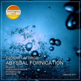Djonah Laforge – Abyssal Fornication