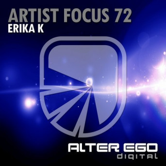 Erika K – Artist Focus 72