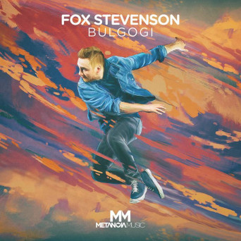 Fox Stevenson – Bulgogi