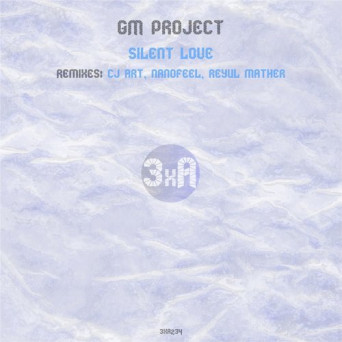 GM Project – Silent Love