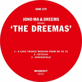 Jono Ma & Dreems – The Dreemas