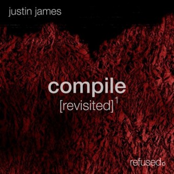 Justin James – Compile [revisited] 1