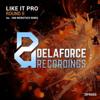 Like It Pro – Round II