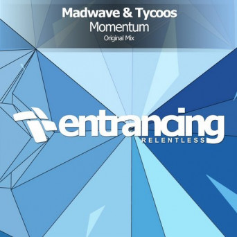Madwave & Tycoos – Momentum